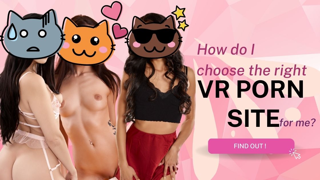 how-do-I-choose-the-right-vr-porn-site.j